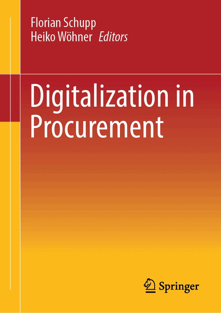 Florian Schupp, Heiko Wöhner - Digitalization in Procurement, Inbunden