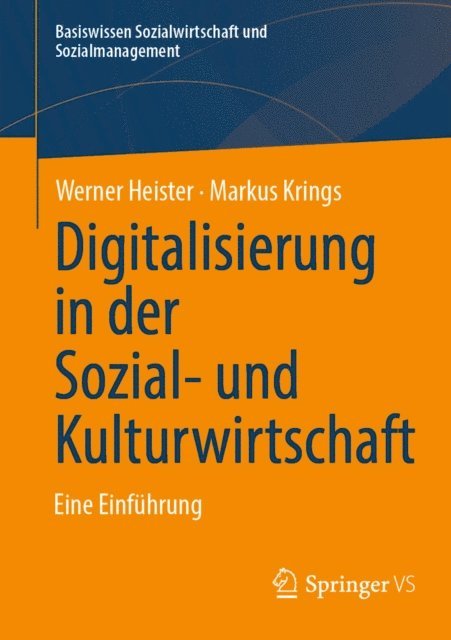 Markus Krings, Werner Heister - Digitalisierung in der Sozial- und Kulturwirtschaft, E-bok