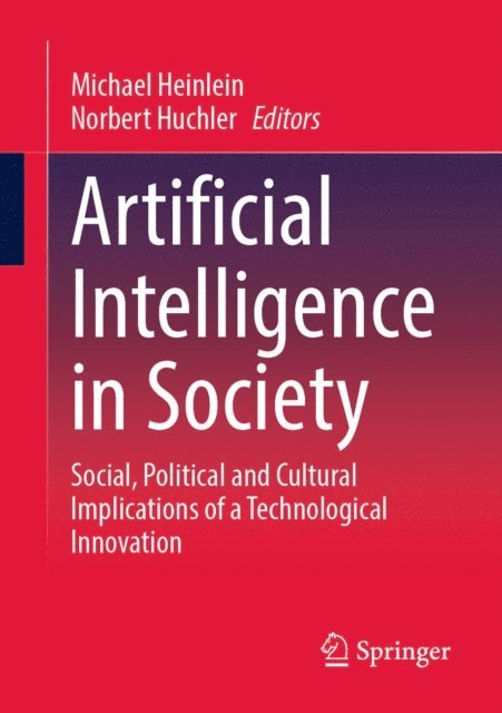 Norbert Huchler, Michael Heinlein - Artificial Intelligence in Society, E-bok