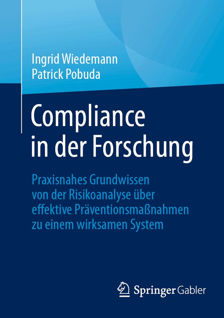 Ingrid Wiedemann, Patrick Pobuda - Compliance in der Forschung, Häftad