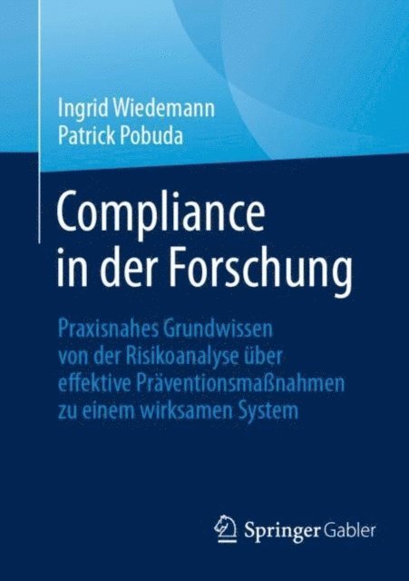 Patrick Pobuda, Ingrid Wiedemann - Compliance in der Forschung, E-bok