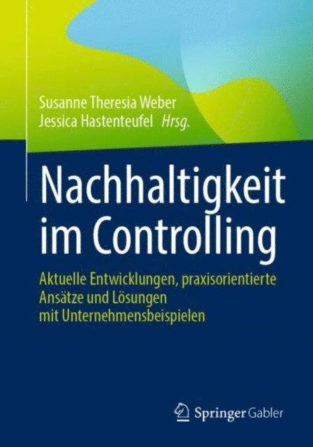 Jessica Hastenteufel, Susanne Theresia Weber - Nachhaltigkeit im Controlling, E-bok