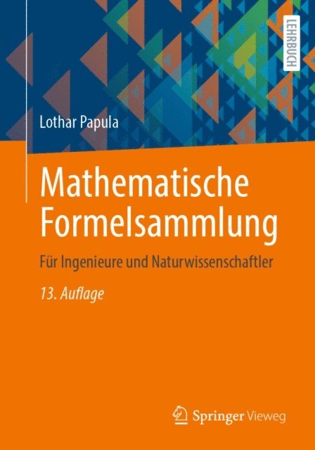Lothar Papula - Mathematische Formelsammlung, E-bok