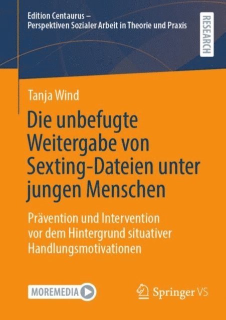 Tanja Wind - Die unbefugte Weitergabe von Sexting-Dateien unter jungen Menschen, E-bok