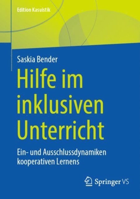 Saskia Bender - Hilfe im inklusiven Unterricht, E-bok