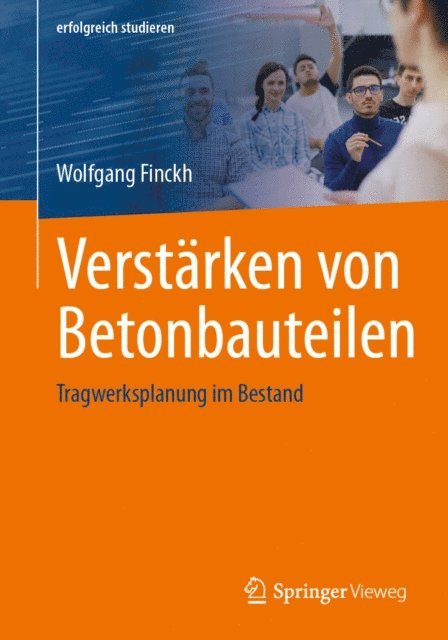 Wolfgang Finckh - Verstärken von Betonbauteilen, E-bok