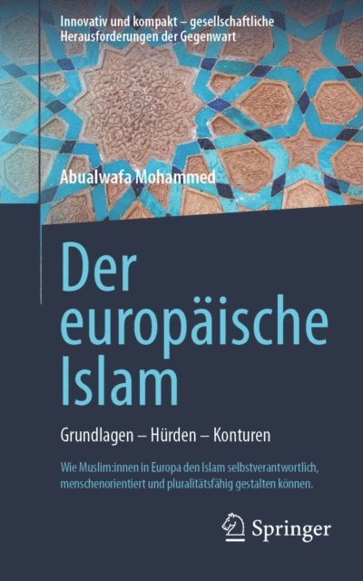 Abualwafa Mohammed - Der europäische Islam, E-bok