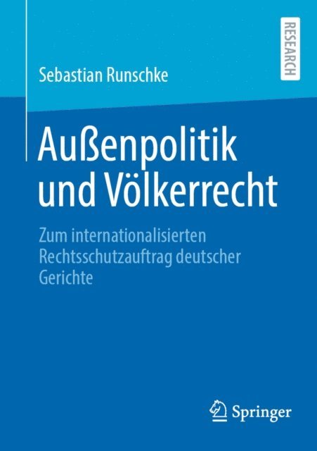 Sebastian Runschke - Außenpolitik und Völkerrecht, E-bok