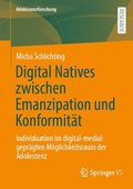 Digital Natives zwischen Emanzipation und Konformitt