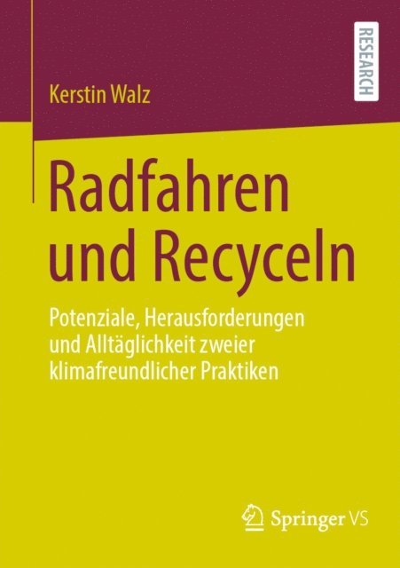 Kerstin Walz - Radfahren und Recyceln, E-bok