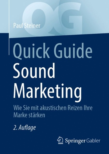 Paul Steiner - Quick Guide Sound Marketing, E-bok