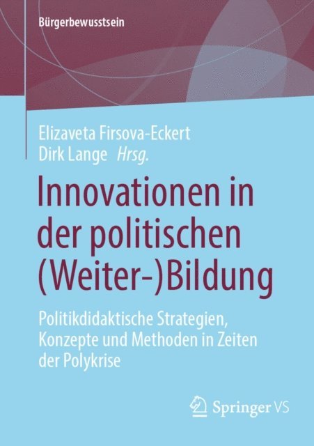 Dirk Lange, Elizaveta Firsova-Eckert - Innovationen in der politischen (Weiter-)Bildung, E-bok