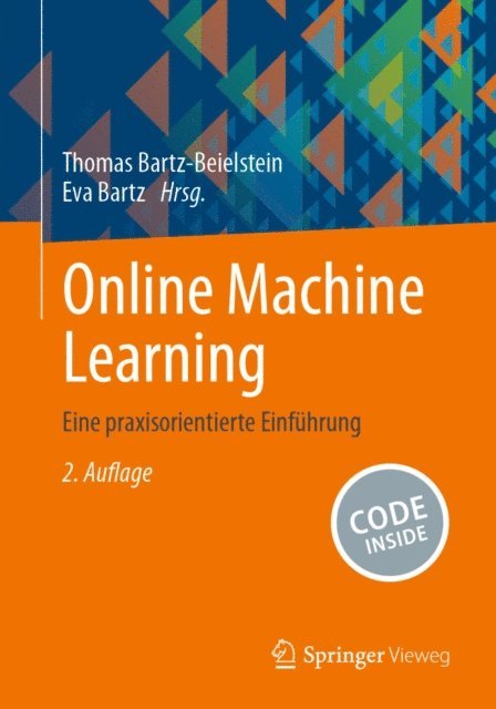 Eva Bartz, Thomas Bartz-Beielstein - Online Machine Learning, E-bok