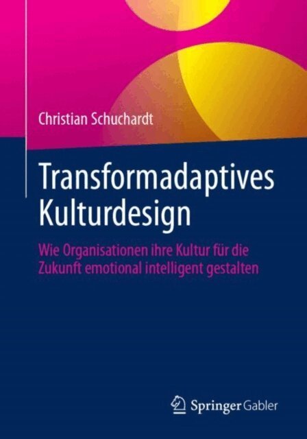 Christian Schuchardt - Transformadaptives Kulturdesign, E-bok