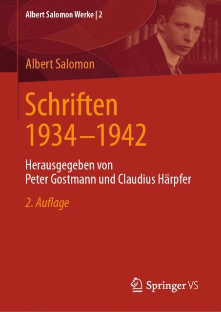 Albert Salomon, Claudius Harpfer, Peter Gostmann - Schriften 1934 - 1942, E-bok