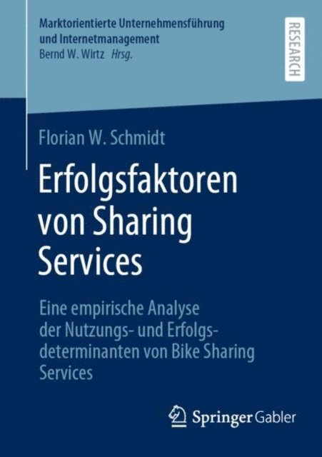 Florian W. Schmidt - Erfolgsfaktoren von Sharing Services, E-bok