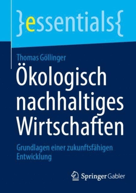 Thomas Gollinger - Ökologisch nachhaltiges Wirtschaften, E-bok
