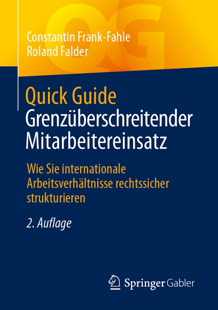 Constantin Frank-Fahle, Roland Falder - Quick Guide Grenzüberschreitender Mitarbeitereinsatz, Häftad