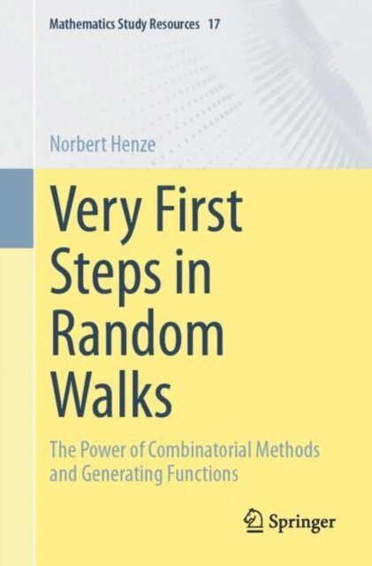 Norbert Henze - Very First Steps in Random Walks, E-bok
