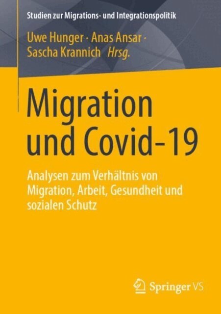 Sascha Krannich, Anas Ansar, Uwe Hunger - Migration und Covid-19, E-bok