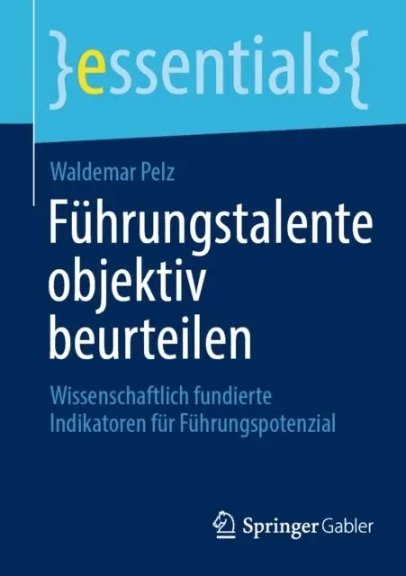 Waldemar Pelz - Führungstalente objektiv beurteilen, E-bok. Tillgänglighet: Lägg i varukorg