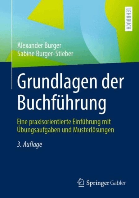 Sabine Burger-Stieber, Alexander Burger - Grundlagen der Buchführung, E-bok