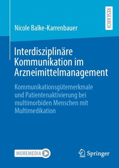 Nicole Balke-Karrenbauer - Interdisziplinäre Kommunikation im Arzneimittelmanagement, E-bok
