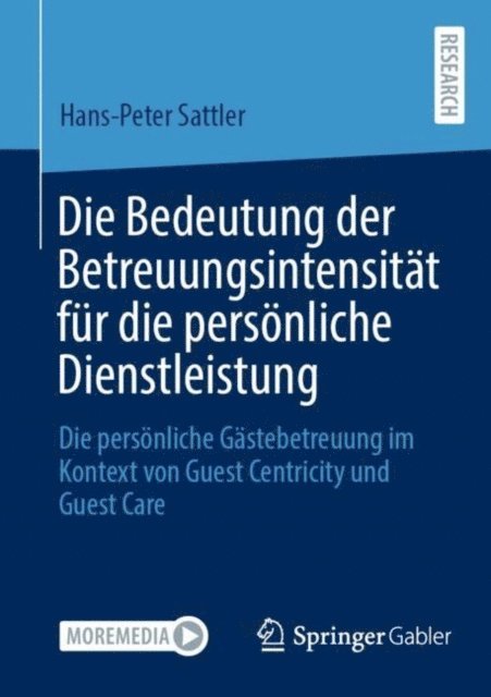 Hans-Peter Sattler - Die Bedeutung der Betreuungsintensität für die persönliche Dienstleistung, E-bok