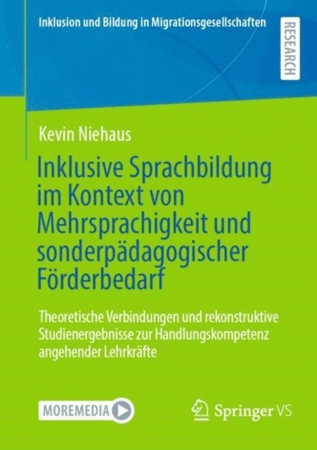 Kevin Niehaus - Inklusive Sprachbildung im Kontext von Mehrsprachigkeit und sonderpädagogischer Förderbedarf, E-bok