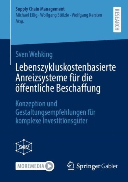 Sven Wehking - Lebenszykluskostenbasierte Anreizsysteme für die öffentliche Beschaffung, E-bok