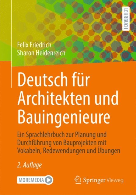 Sharon Heidenreich, Felix Friedrich - Deutsch für Architekten und Bauingenieure, E-bok