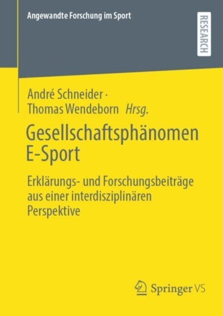 Thomas Wendeborn, Andre Schneider - Gesellschaftsphänomen E-Sport, E-bok