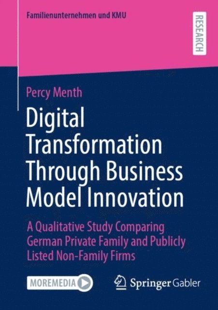 Percy Menth - Digital Transformation Through Business Model Innovation, E-bok
