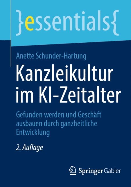 Anette Schunder-Hartung - Kanzleikultur im KI-Zeitalter, E-bok