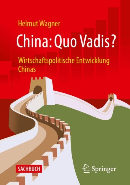 Helmut Wagner - China: Quo Vadis?, E-bok