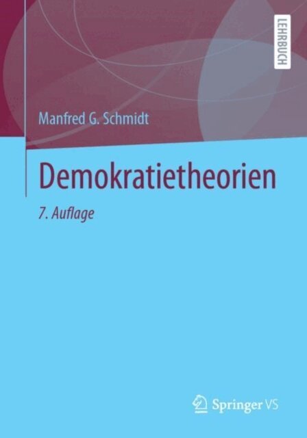 Manfred G. Schmidt - Demokratietheorien, E-bok