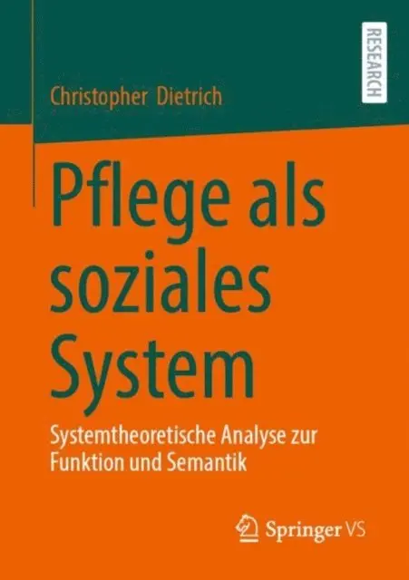 Christopher Dietrich - Pflege als soziales System, E-bok. Tillgänglighet: Lägg i varukorg