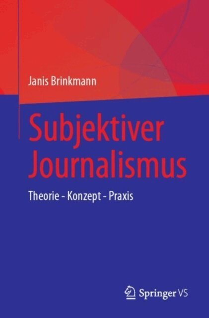 Janis Brinkmann - Subjektiver Journalismus, E-bok