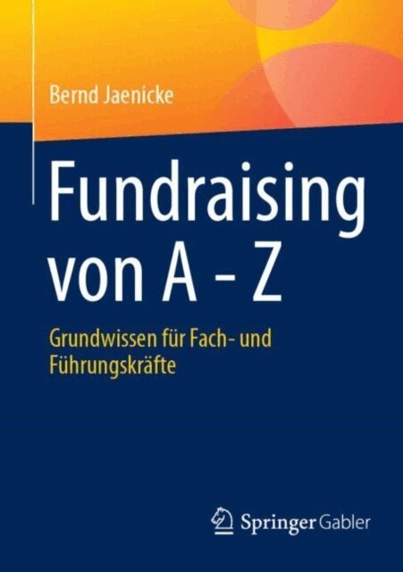 Bernd Jaenicke - Fundraising von A - Z, E-bok