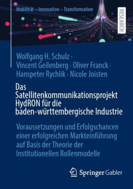 Das Satellitenkommunikationsprojekt HydRON für die baden-württembergische Industrie