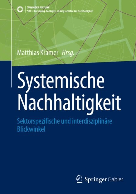 Matthias Kramer - Systemische Nachhaltigkeit, E-bok