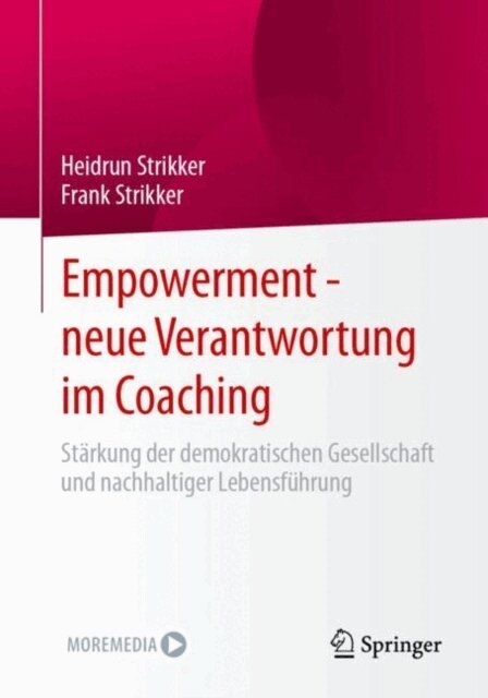 Frank Strikker, Heidrun Strikker - Empowerment - neue Verantwortung im Coaching, E-bok