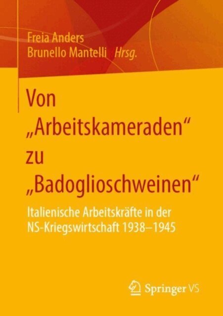 Brunello Mantelli, Freia Anders - Von  Arbeitskameraden&quote; zu  Badoglioschweinen&quote;, E-bok