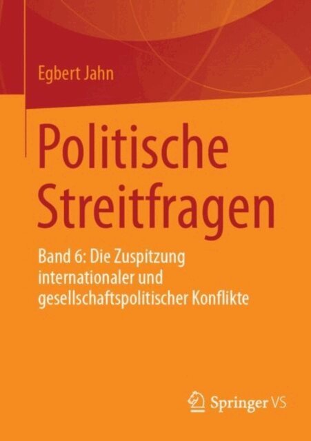 Egbert Jahn - Politische Streitfragen, E-bok