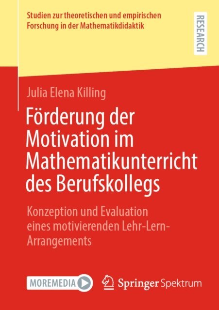 Julia Elena Killing - Förderung der Motivation im Mathematikunterricht des Berufskollegs, E-bok