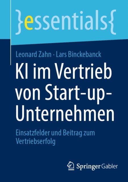 Lars Binckebanck, Leonard Zahn - KI im Vertrieb von Start-up-Unternehmen, E-bok
