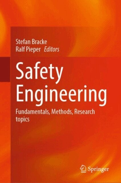 Ralf Pieper, Stefan Bracke - Safety Engineering, E-bok