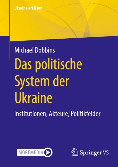 Michael Dobbins - Das politische System der Ukraine, E-bok