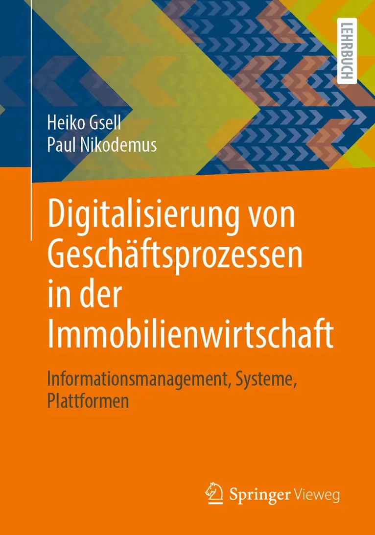 Heiko Gsell, Paul Nikodemus - Digitalisierung von Geschäftsprozessen in der Immobilienwirtschaft, Häftad. Tillgänglighet: Lägg i varukorg