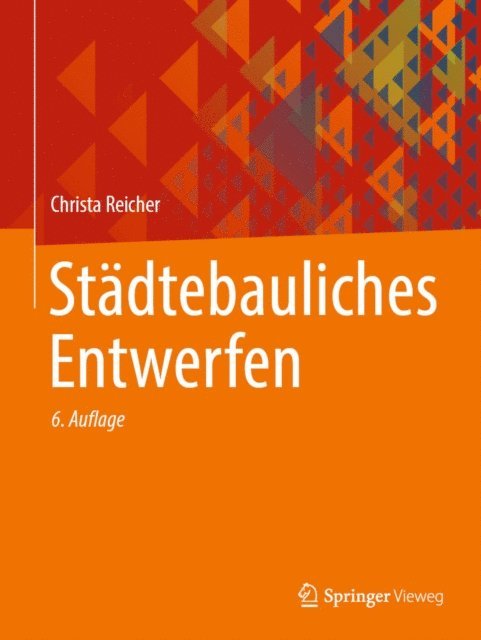 Christa Reicher - Städtebauliches Entwerfen, E-bok